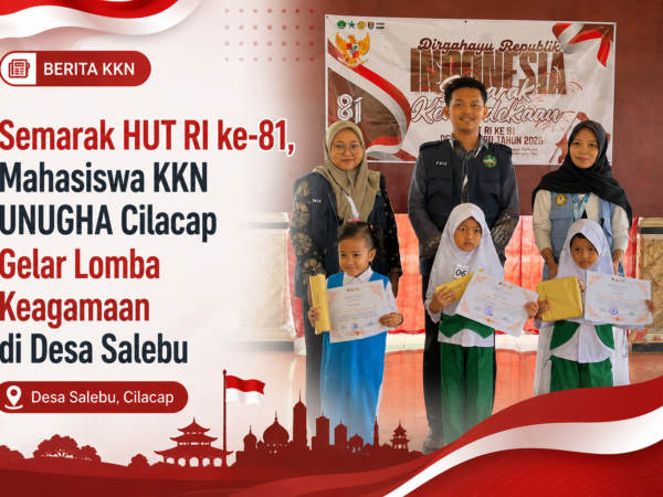 Semarak HUT RI ke-81, Mahasiswa KKN UNUGHA Cilacap Gelar Lomba Keagamaan di Desa Salebu