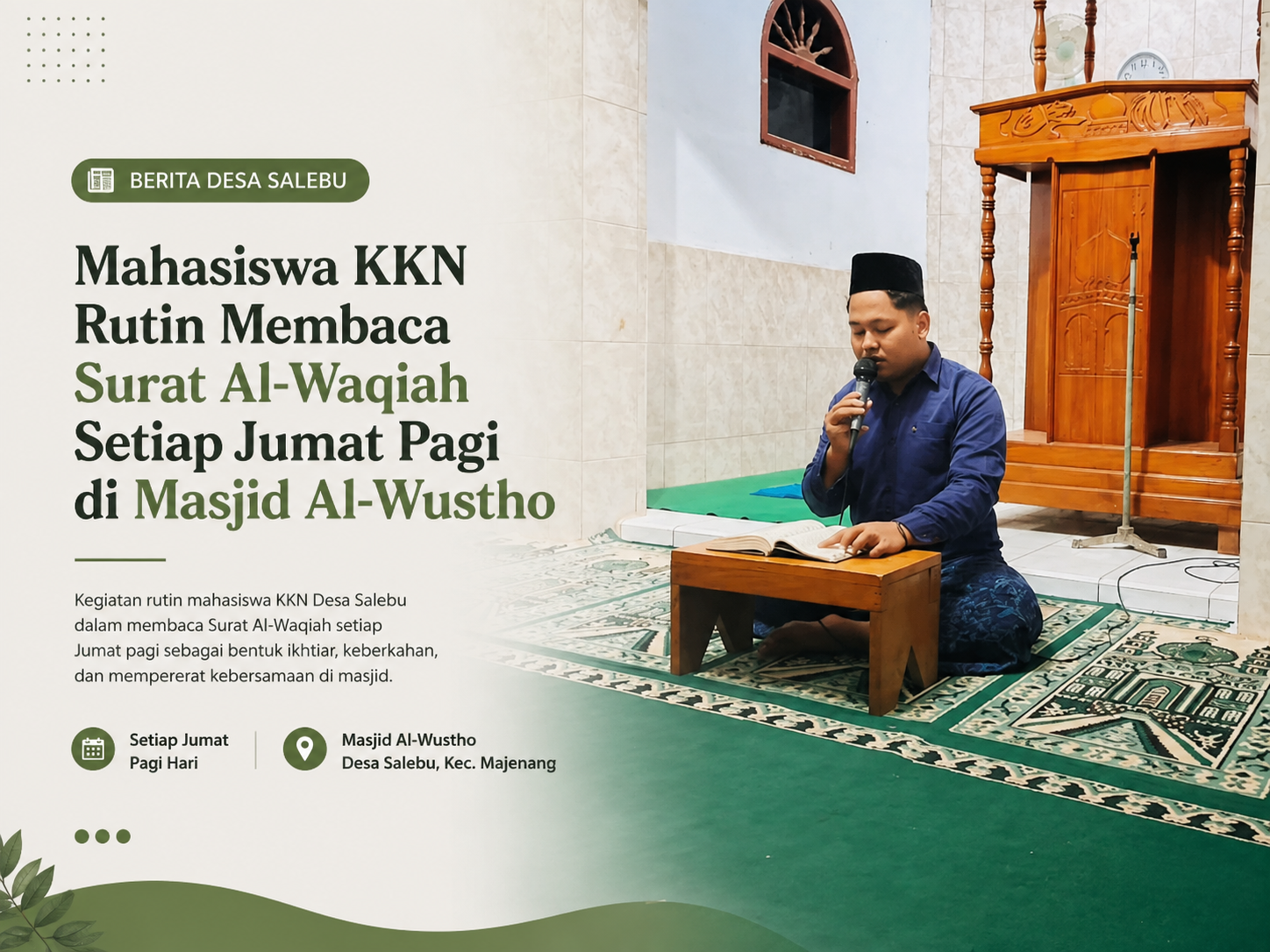 Mahasiswa KKN Rutin Membaca Surat Al-Waqiah Setiap Jumat Pagi di Masjid Al-Wustho